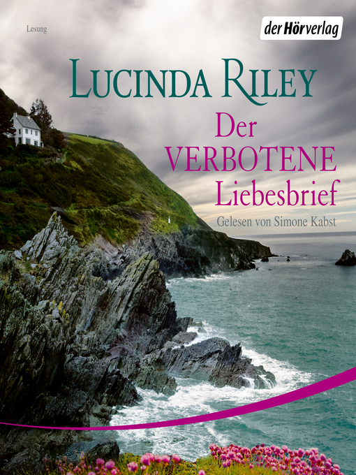 Title details for Der verbotene Liebesbrief by Lucinda Riley - Wait list